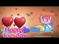 Happy Tuesday Wishes Happy Tuesday Whatsapp Status Happy Tuesday Gifs Happy Tuesday E-Card