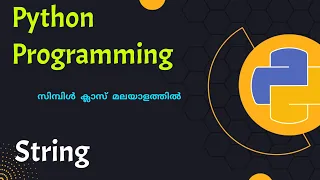 Python String Python programming Malayalam Tutorial