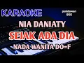 Download Lagu Sejak Ada Dia | Nia Daniaty | Karaoke Nada Wanita | Cover