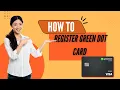 How To Register Green Dot Card 2024
