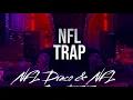 NFL Trap (Feat. NFL Grizz) [Official Audio]
