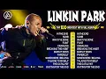 Lagu Best of Linkin Park 2025 🔥 Linkin Park Greatest Hits Full Album 2025 🎶 In The End, Numb, Crawling