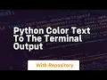 Python color text to the terminal output