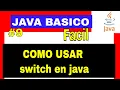 Curso Completo Como Usar switch en Java Estructura de Control Explicada Facilmente