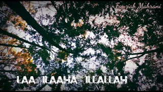 Download LAA ILAAHA ILLALLAH (cover) FAUZIAH MAHRANI MP3