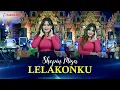 Download Lagu Shepin Misa - Lelakonku | ra kuat ati iki pengen sambat - Om SAVANA Blitar