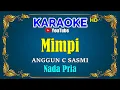Download Lagu MIMPI - Anggun C sasmi  [ KARAOKE HD ] Nada Pria