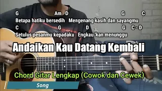 Download Kunci Gitar Andaikan Kau Datang - KoesPlus|Cowok dan Cewek Mudah MP3