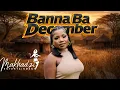 Lagu Banna Ba December – Makhadzi New Song 2025 ft. Master KG, Nkosazana Daughter \u0026 Eemoh