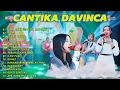 Download Lagu GARA GARA SEBOTOL MINUMAN | CANTIKA DAVINCA | DANGDUT | KOPLO | TERBARU | FULL ALBUM