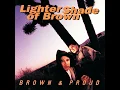 Lighter Shade Of Brown - Latin Active (Radio Mix) [Brown & Proud]