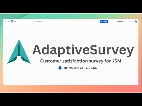 watch AdaptiveSurvey - Customer satisfaction survey for JSM video