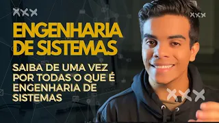 O que é Engenharia de Sistemas? | A melhor definição do que é Engenharia de Sistemas