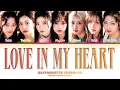 BABYMONSTER (베이비몬스터) 'Love In My Heart' (Color Coded Lyrics)