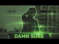 Download Lagu GURU - Damn Sure (Official Visualiser)