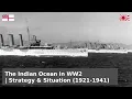 Download Lagu Forgotten Theatres - The Indian Ocean, Naval Strategy and Setup (1921-1941)