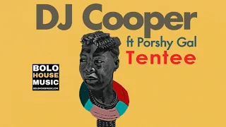 dj cooper tentee feat porshy gal new hit 2020 
