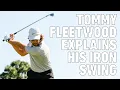 Download Lagu Tommy Fleetwood Explains His Iron Swing In Detail | TaylorMade Golf