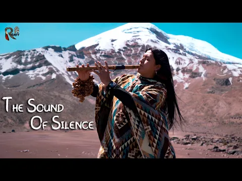 Download MP3 The Sound Of Silence - Raimy Salazar | Panflute | Quenacho | Voice | Toyos | Sampoña