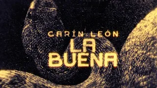 Carín León - La Buena [Lyric Video]