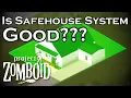 Project Zomboid Is the SAFEHOUSE Claim System GOOD Build 41 MP