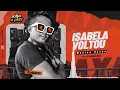 Download Lagu ISABELA VOLTOU  - Wesley Rocha - REMIX  TARRAXINHA - DJWilliaMix   - EP  SOLTA O PLAY