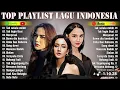 Download Lagu Lyodra-Mahalini-Tiara-Keisya-Nabila-Rony-Yura-Rosa | Top Playlist Lagu Indonesia Terbaik 2025