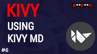 Python Kivy tutorial Using KivyMD library Kivy app project