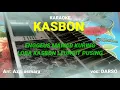 Download Lagu KARAOKE KASBON - DARSO (ALM) | music cover by : azzi asmara