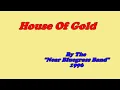 House Of Gold by Near Bluegrass Band from 1996