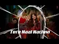 Nawabzaade:TERE NAAL NACHNA Lyrical Feat. Athiya Shetty | Badshah, Sunanda S | Raghav Punit Dharmesh