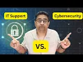 IT Support vs Cybersecurity Which Gets You Hired Faster