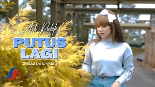 Download Asti Rizkita - Putus Lagi (Official Lyric Video) MP3