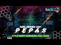 Download Lagu DJ PEPAS FARRUKO X MELODY KANE STYLE PARTY COCOK BUAT KARNAVAL || FREE FLM