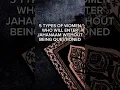 Download Lagu 5 TYPES OF WOMEN THAT WILL ENTER JAHANNAM?