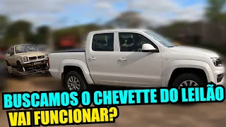 BUSCAMOS O CHEVETTE DO LEILAO, SERÁ QUE VAI FUNCIONAR?!?!