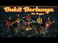 Download Lagu BUKIT BERBUNGA (COVER SKA REGGAE) 🎧🎧