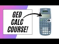 FREE GED Math Calculator Course