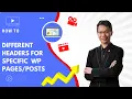 Showing Different Header for Specific in WordPress Default Theme