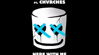marshmello ft chvrches here with me extended version 