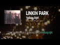 Download Lagu Linkin Park - Halfway Right (unofficial lyric video)
