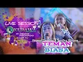 Download Lagu TEMAN BIASA (37 Menit NON STOP) - Mayanxs Chureleux \u0026 SucyRey 2Bintang ft KURAWA (LIVE SESSION)