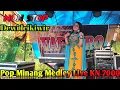 Download Lagu Dewi Icikiwir - Pop Minang Medley Live Orgen Tunggal Vaddero Musik | Dewi Icikiwir ART