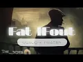 OUALID X TAWSEN - FAT LFOUT 《SLOWED REVERB 》