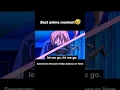 Download Lagu Best anime moment😅