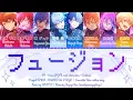 Lagu 【PJSK x ENSTARS COLLAB 】フュージョン / Fusion / KAN/ROM/ENG color coded lyrics