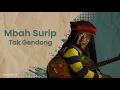 Lagu Mbah Surip - Tak Gendong (Official Audio)
