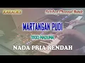 Download Lagu MARTANGAN PUDI ll KARAOKE BATAK ll TRIO MADUMA ll NADA RENDAH PRIA ll BES=DO