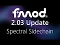FMOD Studio 2 03 - Spectral Sidechain
