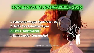 lagu santai dan top hits spotify 2026 lagu pop indonesia 2025 2026